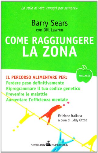 Stock image for Come raggiungere la Zona for sale by medimops