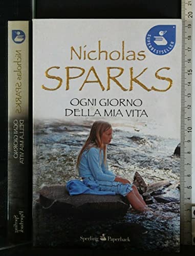 Ogni giorno della mia vita (9788860616852) by Nicholas Sparks