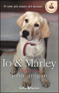 9788860617194: Io & Marley (Super bestseller)