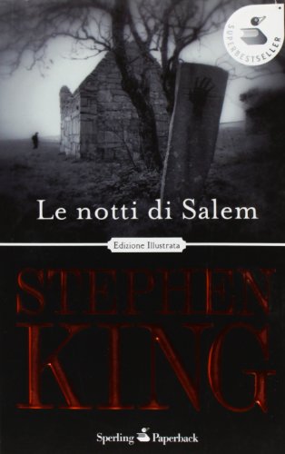 Le prime edizioni di Stephen King: LE NOTTI DI SALEM EDIZIONE