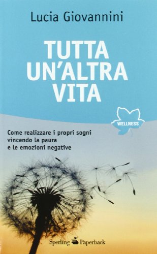 Stock image for Tutta un'altra vita for sale by medimops