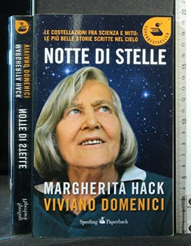 Beispielbild fr Notte di stelle. Le costellazioni fra scienza e mito: le pi belle storie scritte nel cielo zum Verkauf von medimops