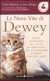 9788860617712: Le nove vite di Dewey