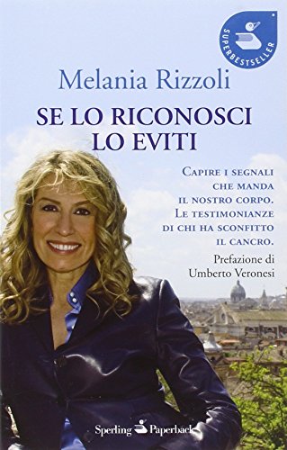 9788860617989: Se lo riconosci lo eviti (Super bestseller)