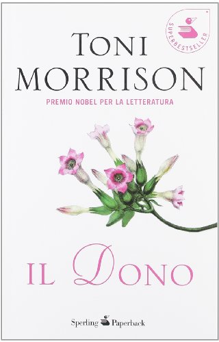 Il dono (9788860618344) by Morrison, Toni