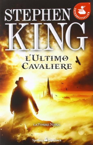 9788860618443: L'ultimo cavaliere. La torre nera (Vol. 1) (Super bestseller)