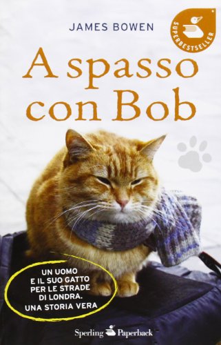 A spasso con Bob (9788860618900) by Bowen, James