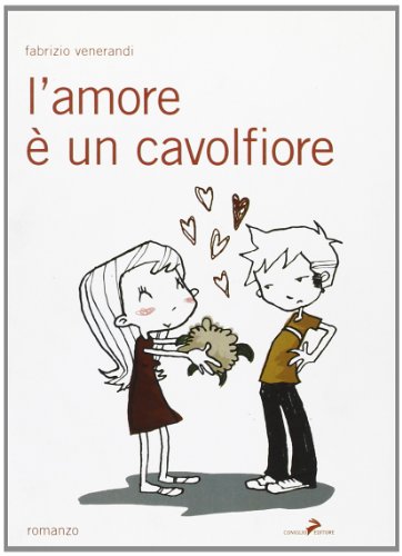 L amore è un cavolfiore (Paperback) - Fabrizio Venerandi