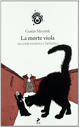 La morte viola (9788860632906) by Meyrink, Gustav
