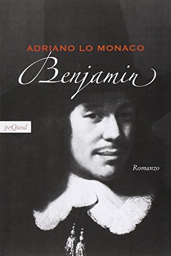 Benjamin - Lo Monaco, Adriano