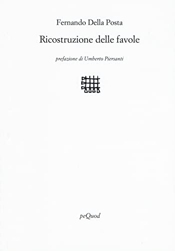 Imagen de archivo de RICOSTRUZIONE DELLE FAVOLE (I) a la venta por Brook Bookstore