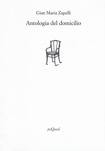Imagen de archivo de ANTOLOGIA DEL DOMICILIO (I) a la venta por Brook Bookstore