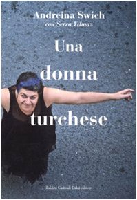Stock image for Una donna turchese for sale by Librairie Le Lieu Bleu Paris