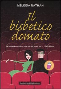 Il bisbetico domato (9788860734808) by Nathan, Melissa