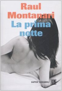 Stock image for La prima notte for sale by libreriauniversitaria.it