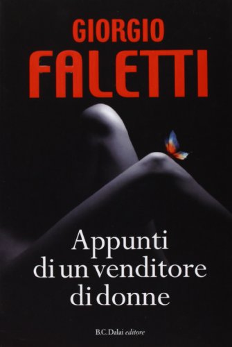 9788860735393: Appunti di un venditore di donne (Romanzi e racconti)