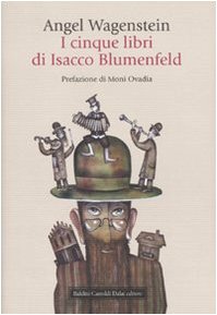 I Cinque Libri di Isacco Blumenfeld - Wagenstein Angel