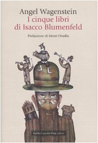 9788860736109: I cinque libri di Isacco Blumenfeld