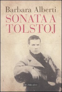 9788860736451: Sonata a Tolstoj (Romanzi e racconti)