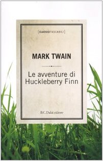 9788860736659: Le avventure di Huckleberry Finn (Classici tascabili)