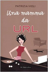 Stock image for Una mamma da URL for sale by medimops