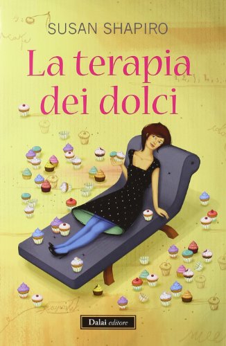 La terapia dei dolci (9788860737793) by Susan Shapiro