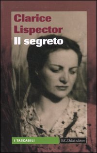 Il segreto (9788860737915) by Lispector, Clarice