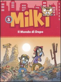 Beispielbild fr Il mondo di dopo. Milki zum Verkauf von medimops