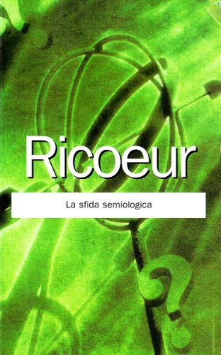 La sfida semiologica (9788860810014) by Ricoeur, Paul