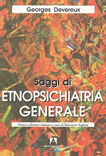 Beispielbild fr Saggi di etnopsichiatria generale zum Verkauf von medimops