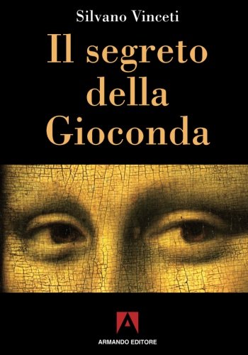 Stock image for Il segreto della Gioconda (Italian Edition) (I) for sale by Brook Bookstore
