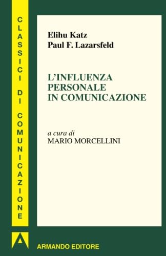 Stock image for L'influenza personale in comunicazione for sale by medimops