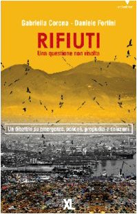 Beispielbild fr Rifiuti. Una questione non risolta zum Verkauf von Reuseabook