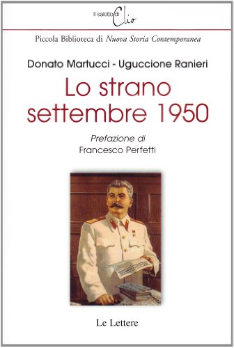 Stock image for Lo strano settembre 1950 for sale by libreriauniversitaria.it