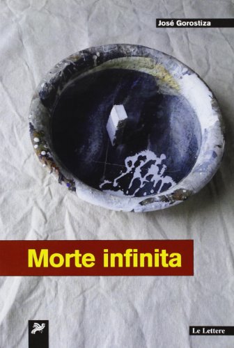 Stock image for Morte infinita. Ediz. multilingue for sale by libreriauniversitaria.it