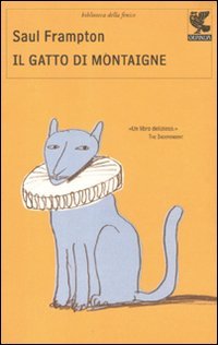 Stock image for Il gatto di Montaigne for sale by Revaluation Books