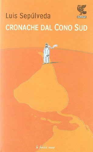 Beispielbild fr Cronache dal Cono sud zum Verkauf von WorldofBooks