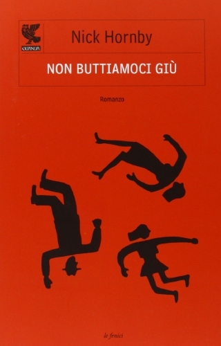 Non buttiamoci giÃ¹ (9788860880253) by Nick Hornby