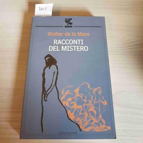 Racconti del mistero (9788860880345) by Walter De La Mare