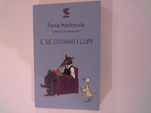 Stock image for E se covano i lupi for sale by medimops