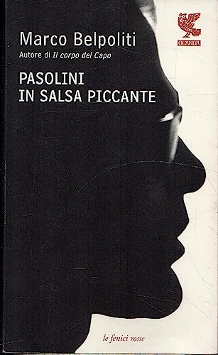 Pasolini in salsa piccante (9788860884299) by Marco Belpoliti