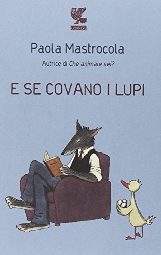 Stock image for E se covano i lupi for sale by Raritan River Books
