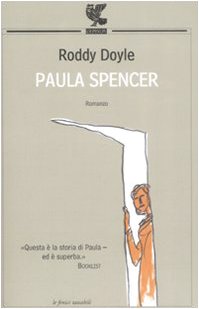 9788860884985: Paula Spencer (Le Fenici tascabili)