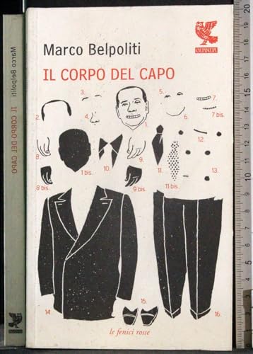 Il corpo del capo (9788860885425) by Belpoliti, Marco.