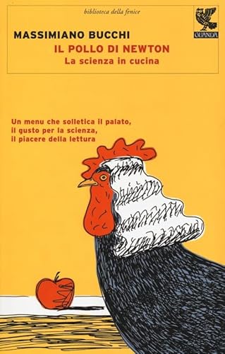 Beispielbild fr Il pollo di Newton. La scienza in cucina zum Verkauf von medimops