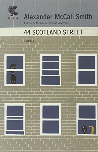 44 Scotland Street - McCall Smith, Alexander