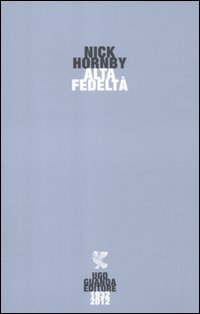 Alta fedeltÃ  (9788860888105) by Hornby, Nick