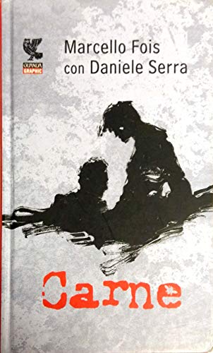 Beispielbild fr Carne Fois, Marcello and Serra, Daniele zum Verkauf von Librisline