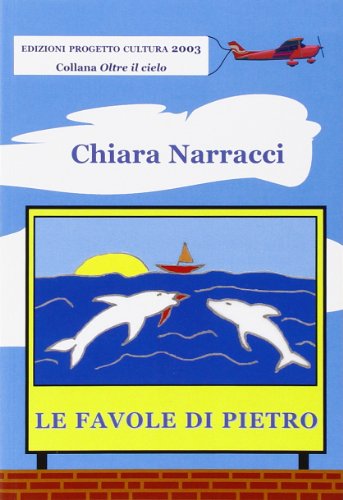 Beispielbild fr Le favole di Pietro (Oltre il cielo) zum Verkauf von medimops
