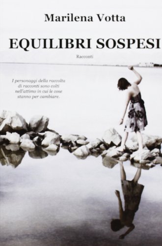 Stock image for Equilibri sospesi for sale by medimops